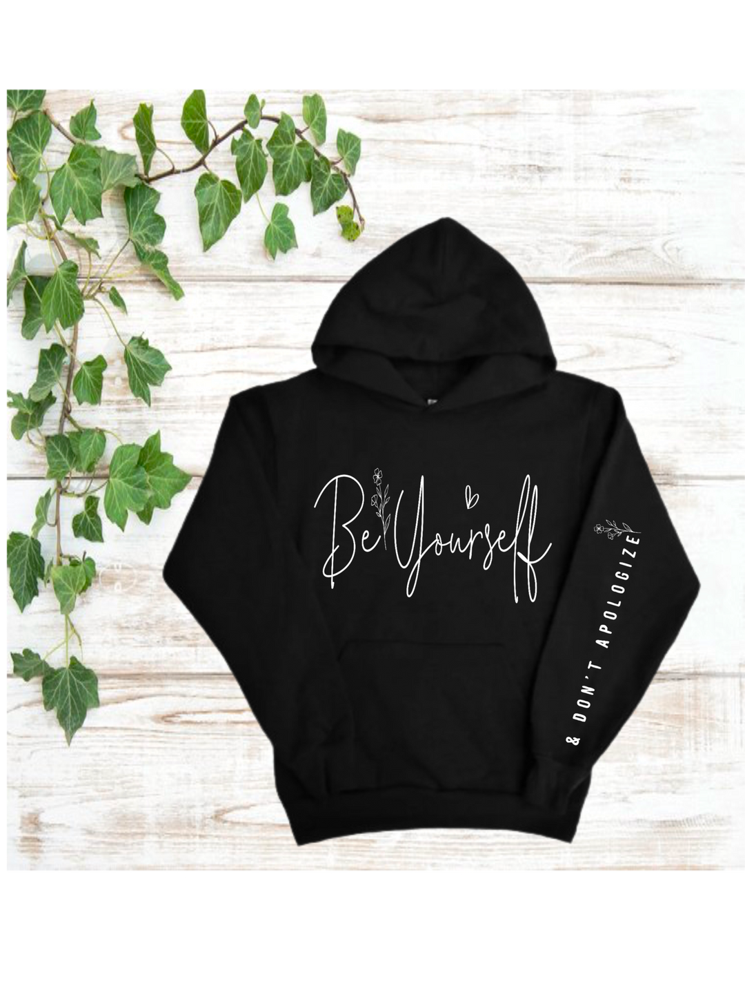 Be Yourself Hoodie