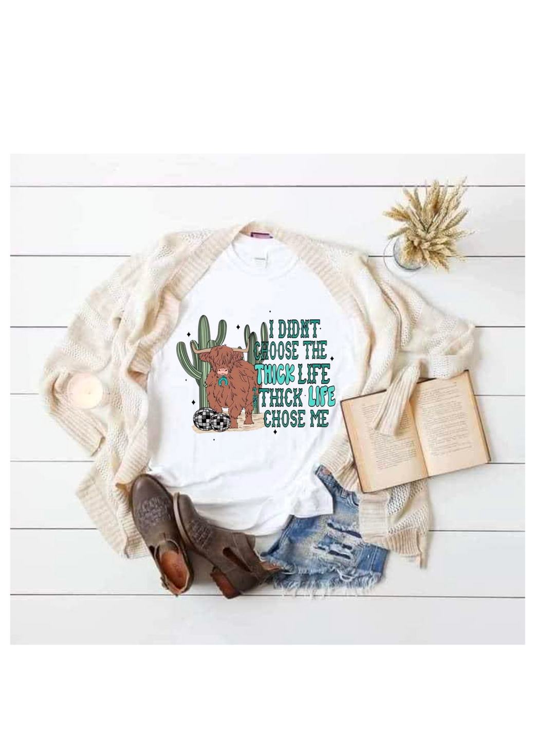 Thick Life Chose Me Tee Shirt