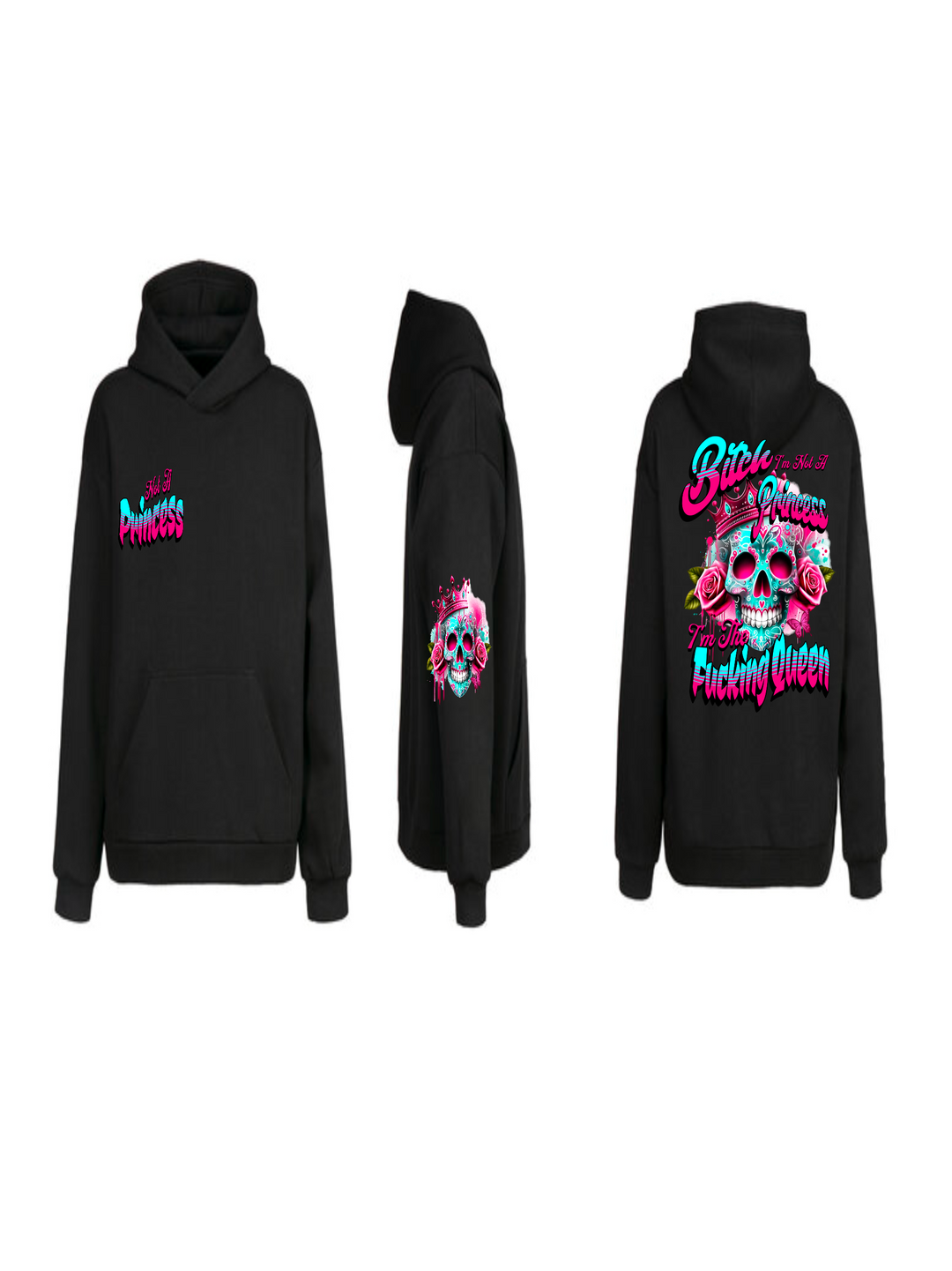 Not A Princess Hoodie