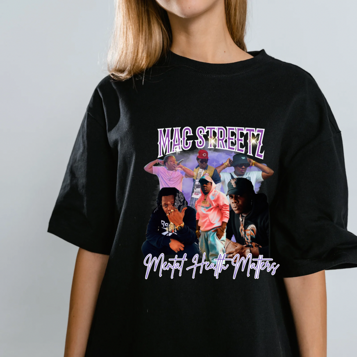 Mac Streetz Mental Health T-Shirt